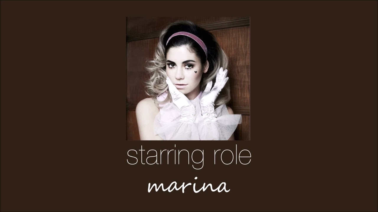 marina - starring role (slowed & reverb)