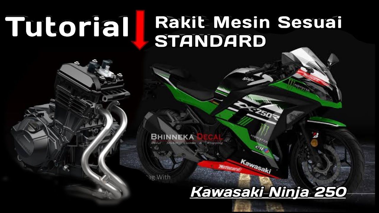 Tutorial Rakit mesin Ninja 250 Fi Mulai dari NOL (PART 1)