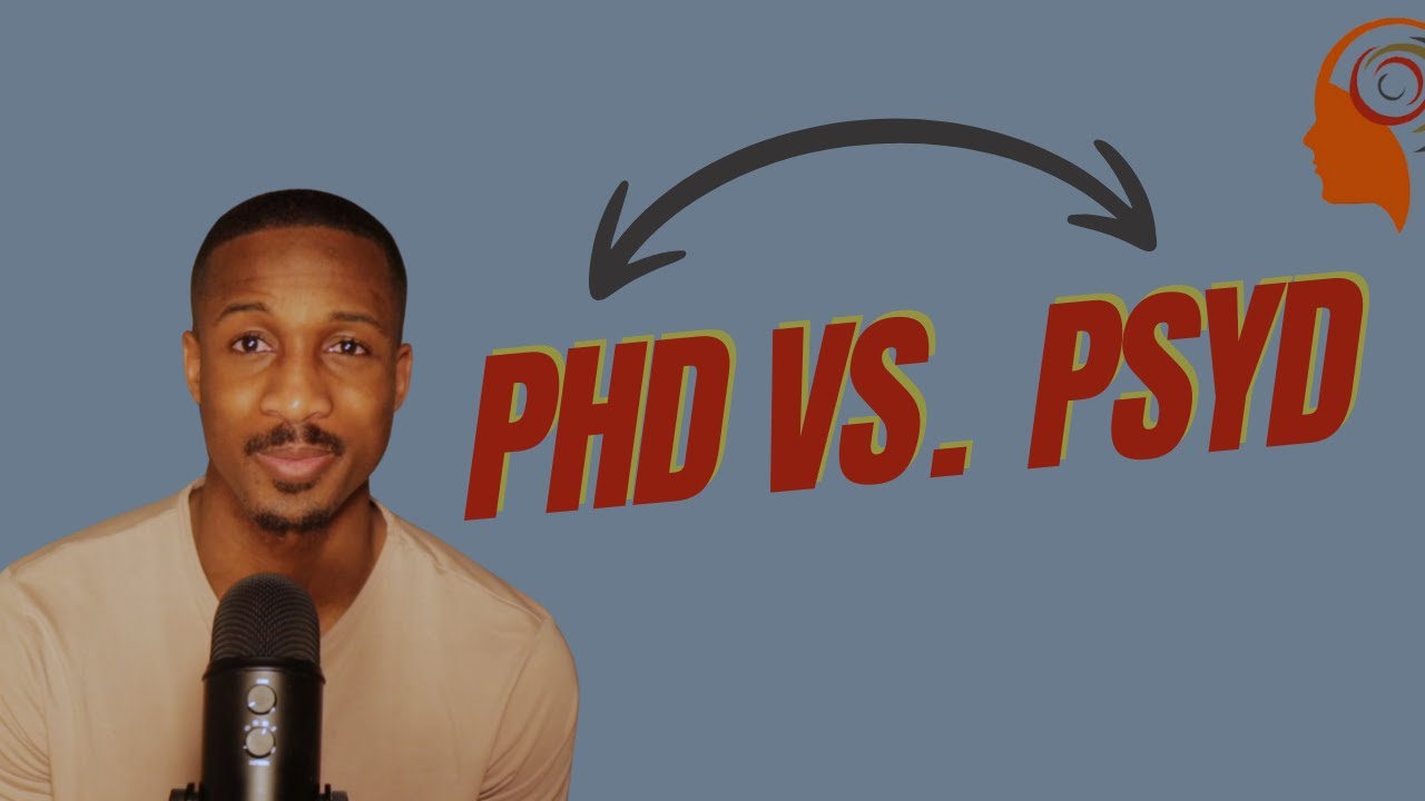 Choosing between the Clinical Psychology PhD or the PsyD