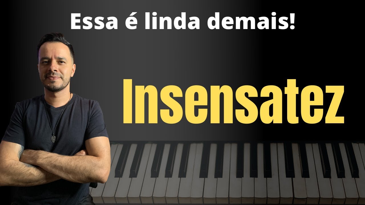Essa é linda demais!!! Insensatez  (Tom Jobim / Vinícius de Moraes)