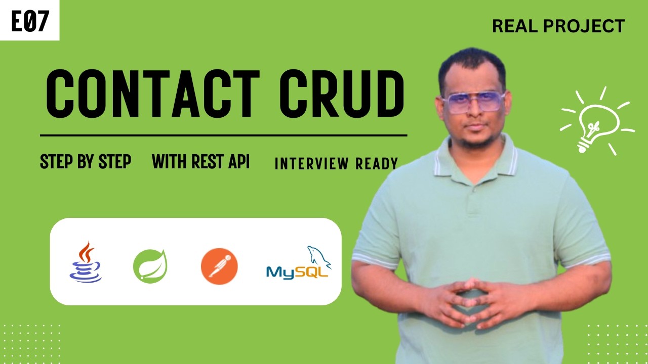 E07 Contact Management System Backend Project | Spring Boot + MySQL | CRUD REST API