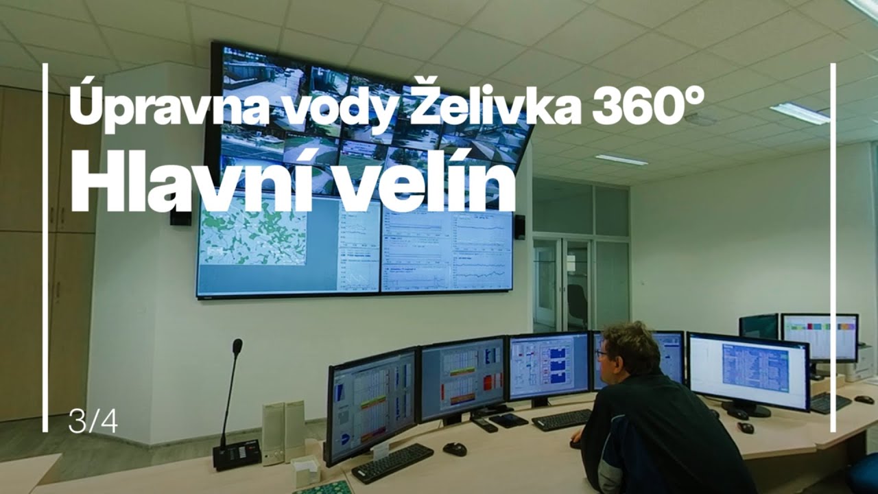 ÚPRAVNA PITNÉ VODY ŽELIVKA  360° | 3. Hlavní velín