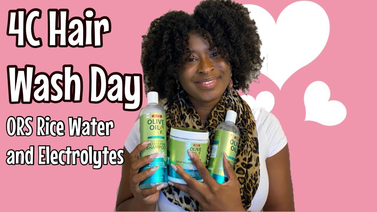 NEW ORS Rice Water and Electrolytes line!!!| Wash Day on 4C hair