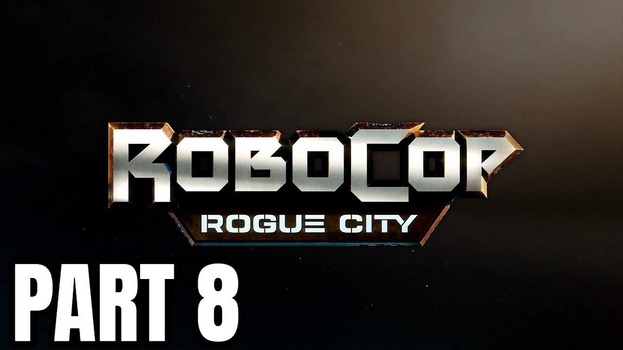 Robo Cop: Rogue City Gameplay Walkthrough Review Part 8 - Back To Square One