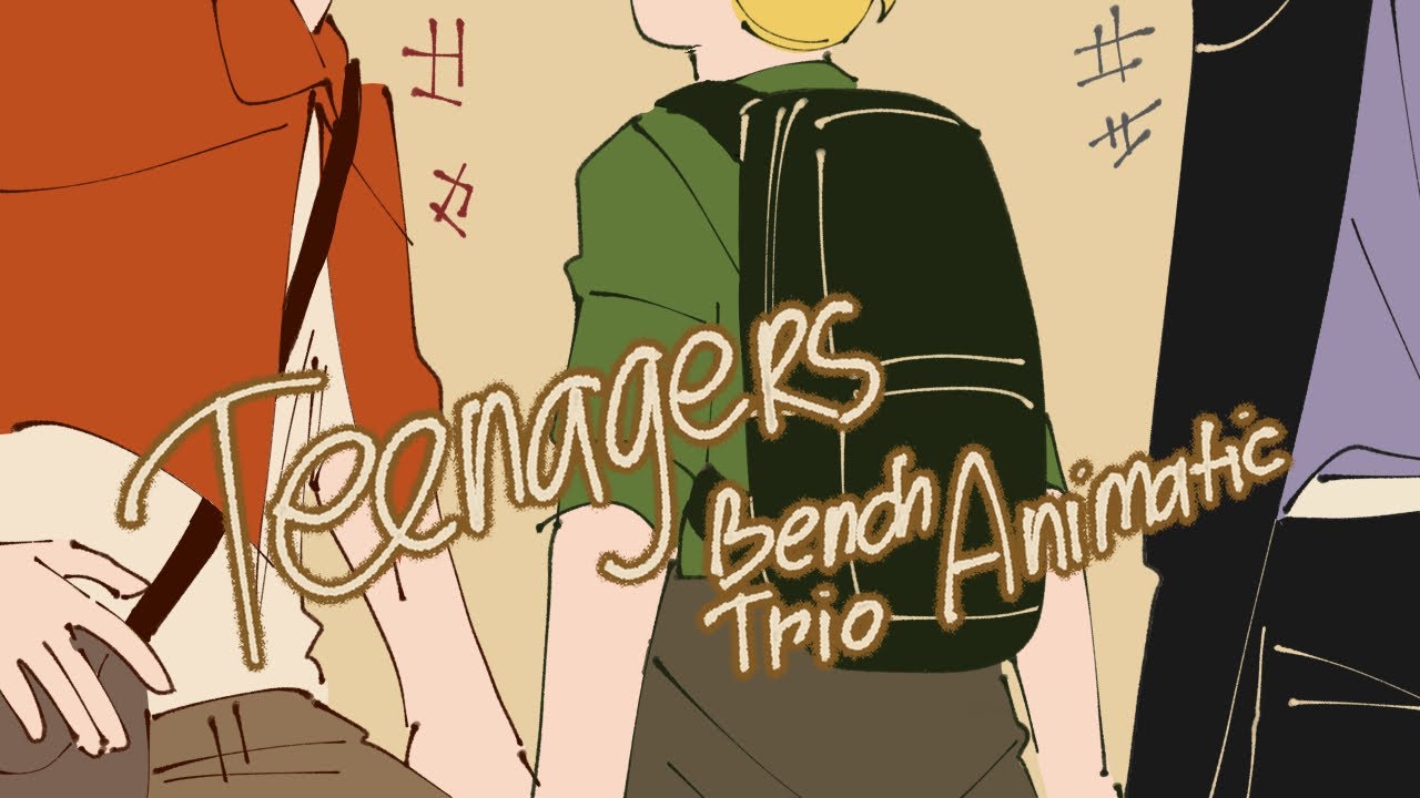 Teenagers || Benchtrio Animatic || The Runaways/Lost and Found au