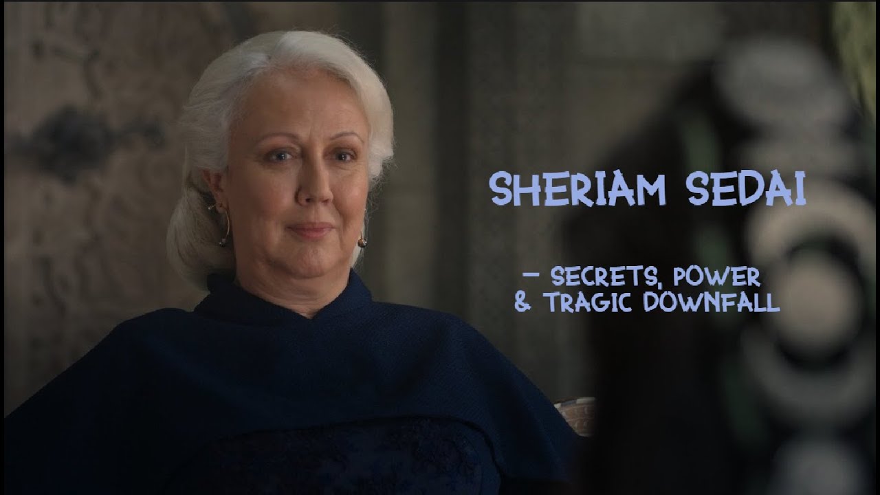 Шериам Седай: секреты, власть и трагическое падение | Колесо времени