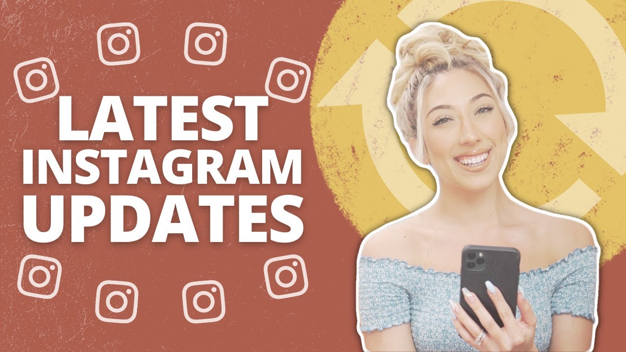 10 LATEST INSTAGRAM UPDATES YOU NEED TO KNOW | Keeping you up to date so you can stay sane