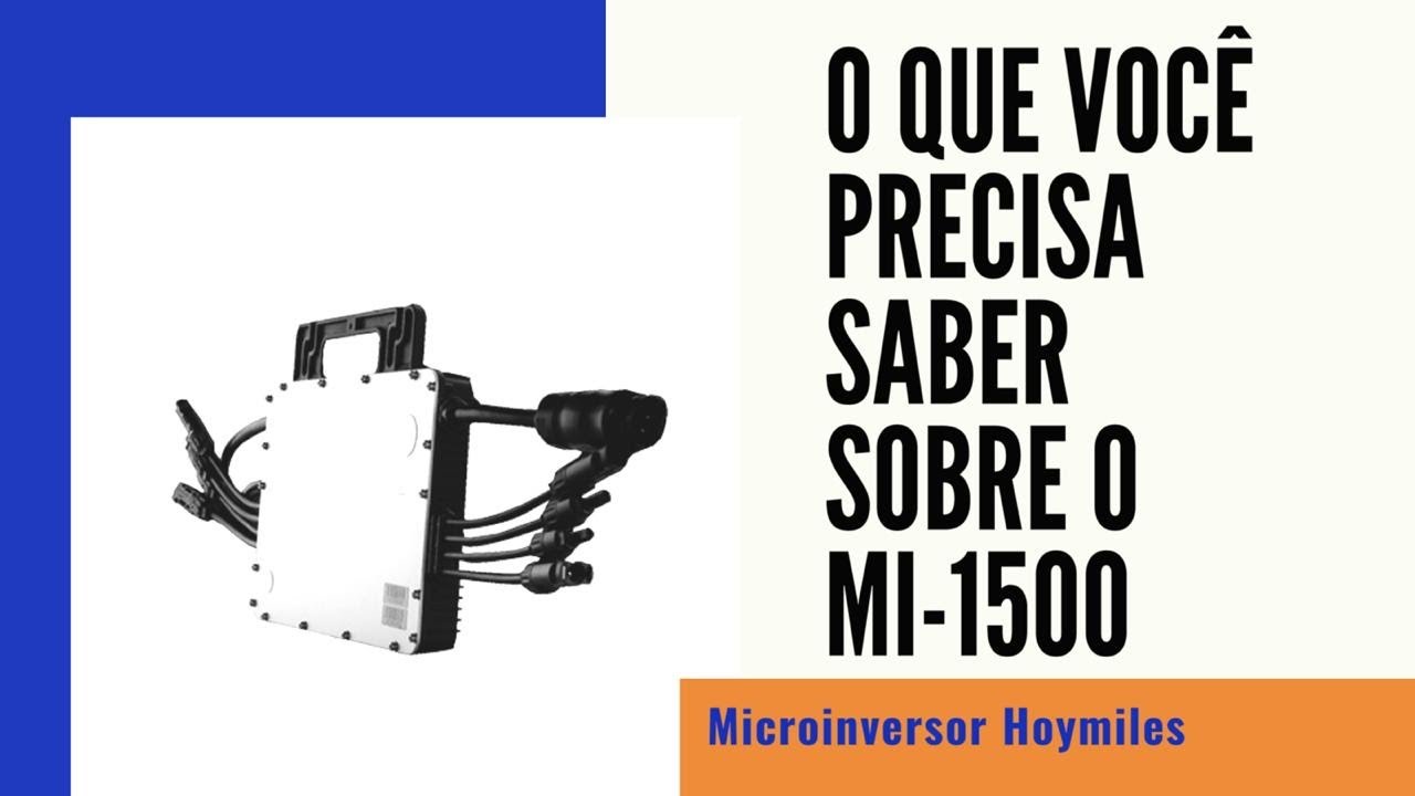 Microinversor Hoymiles MI-1500 - Analisando o Datasheet