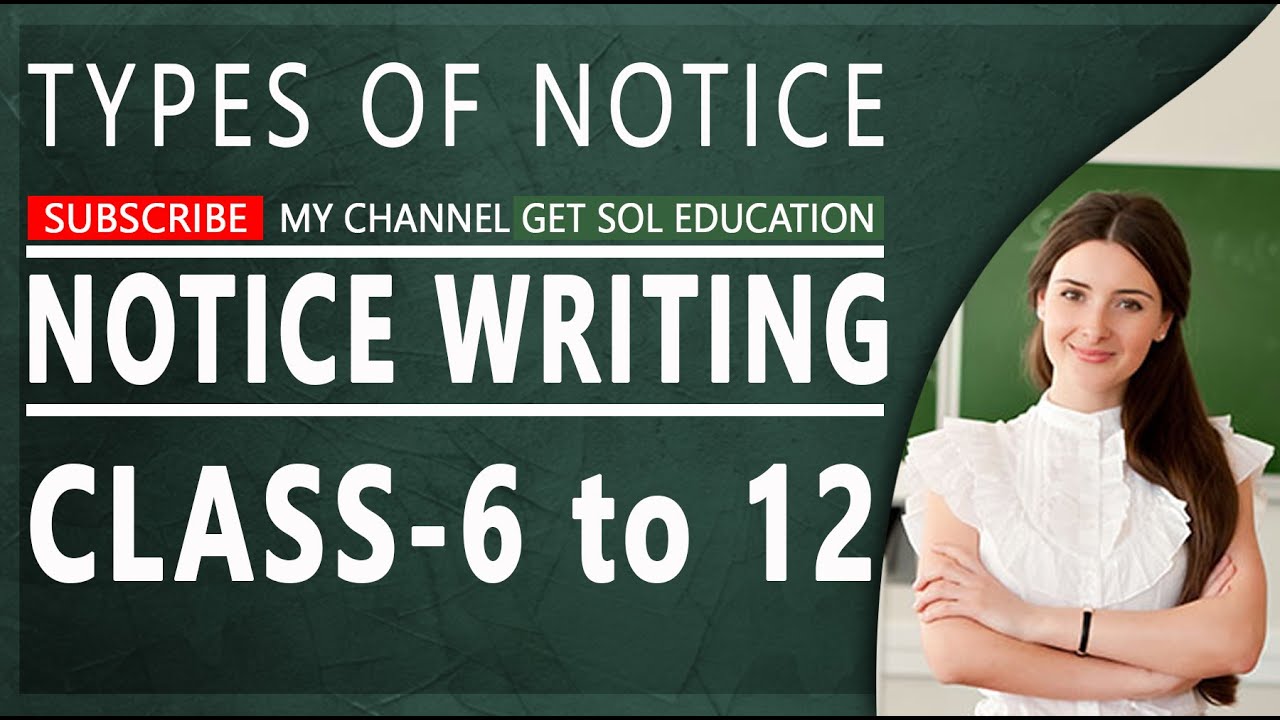 Types of notices | kinds of notices | Categories of notices | notice writing