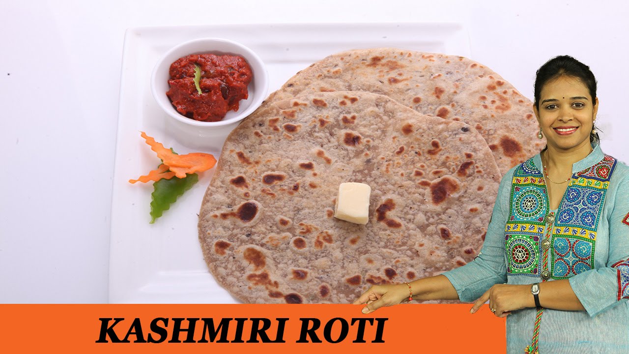 Kashimiri Roti - Mrs Vahchef