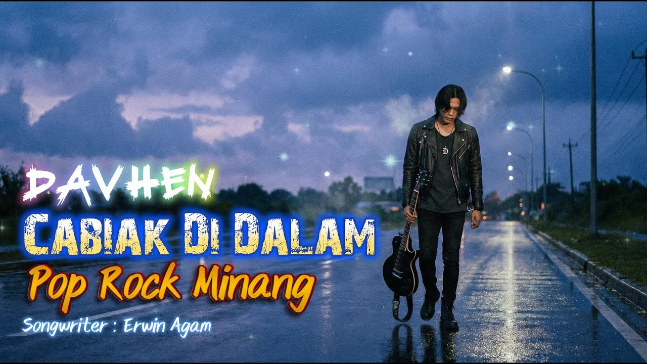 Cabiak Di Dalam - Davhen | POP ROCK MINANG ( Lyric Video )