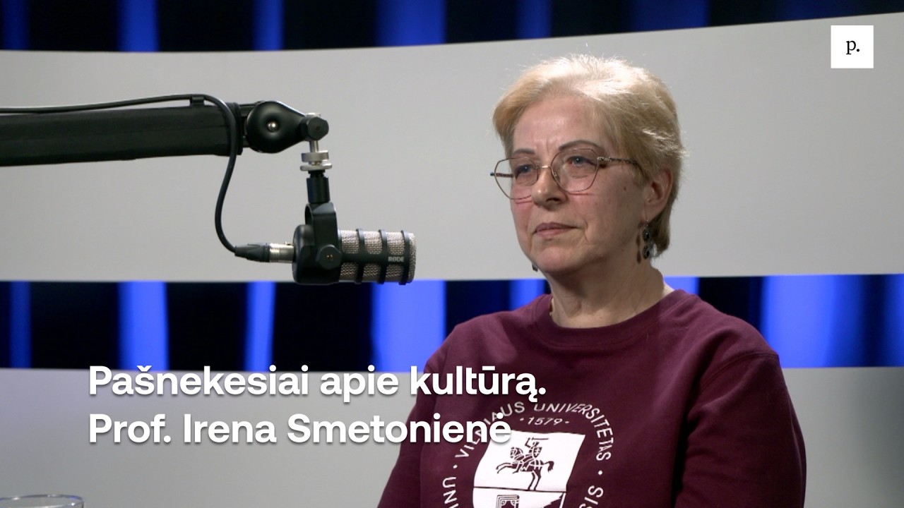 Pašnekesiai apie kultūrą. Prof. Irena Smetonienė