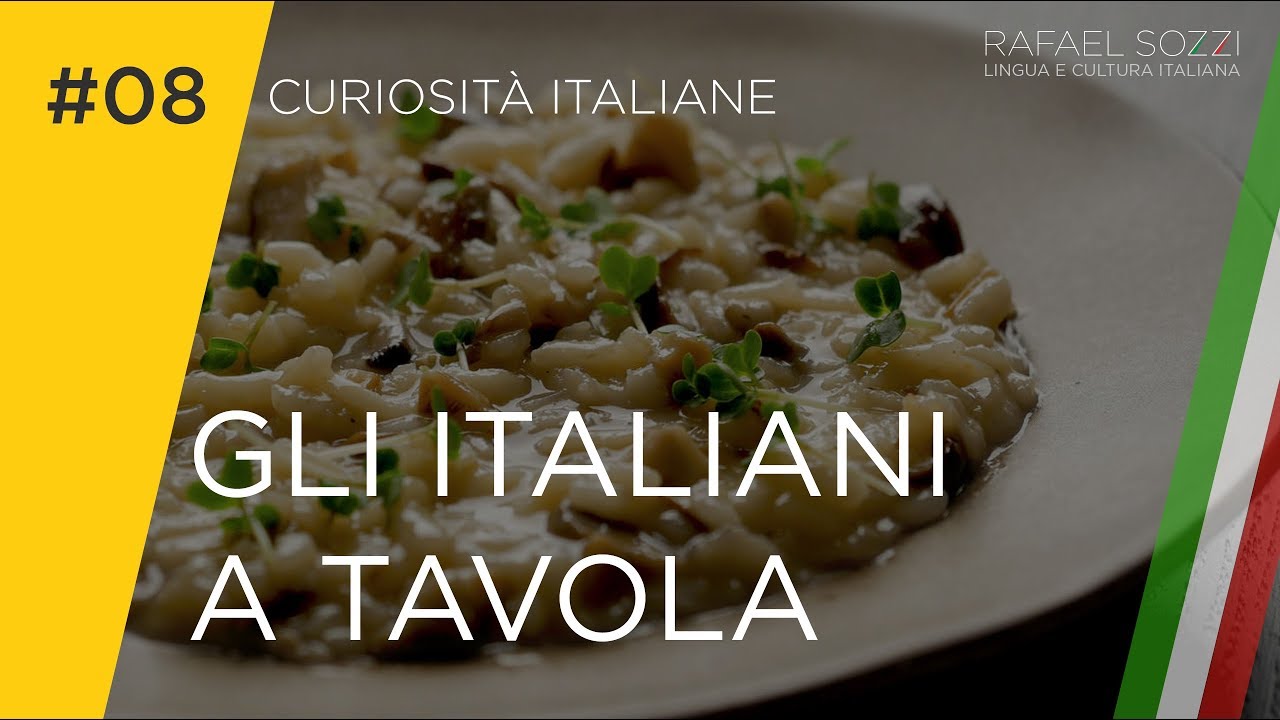 GLI ITALIANI A TAVOLA - Curiosità Italiane #08