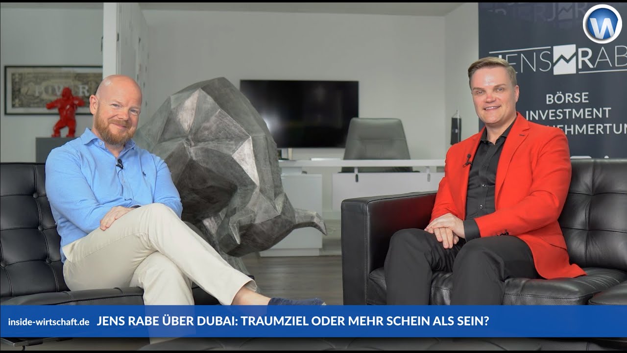 Jens Rabe (Rabe Academy) über Dubai: 