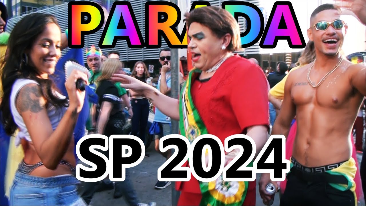 PARADA SÃO PAULO 2024  PARTE 1