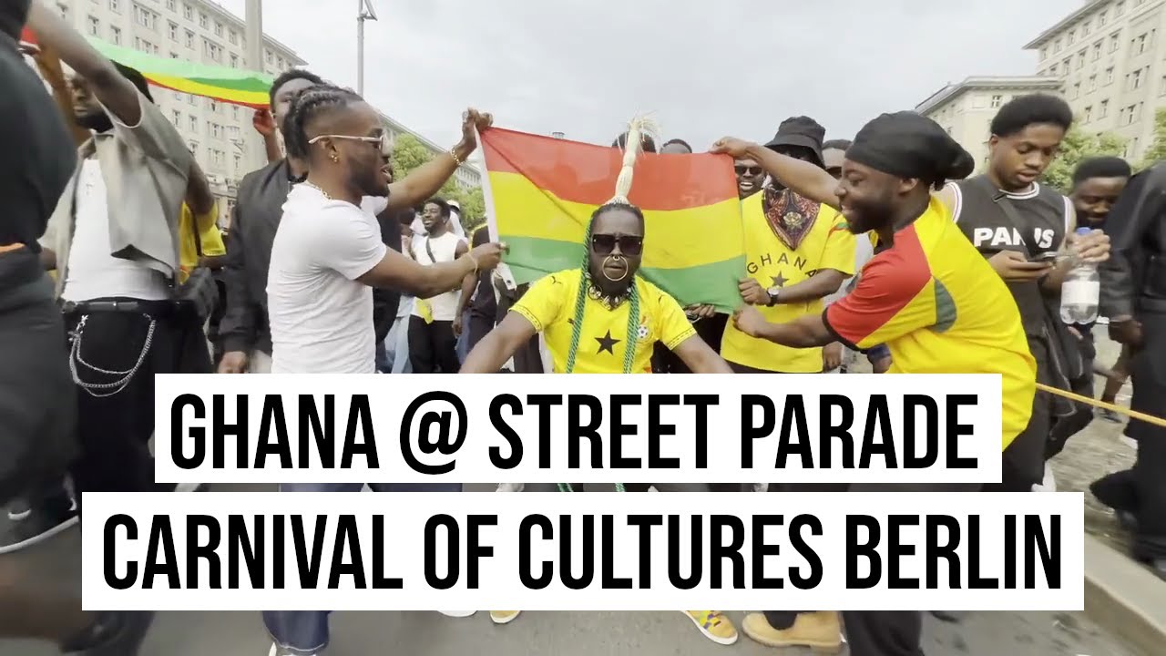 08.06.2025 Berlin Ghana 🇬🇭 @ Street Parade Carnival of Cultures / Karneval der Kulturen Straßenfest