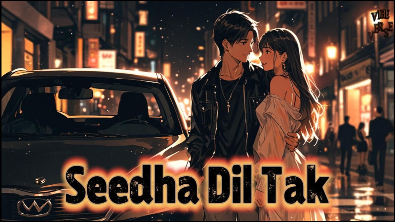 Seedha Dil Tak | Vibe Verse | #hindi #hiphop #song