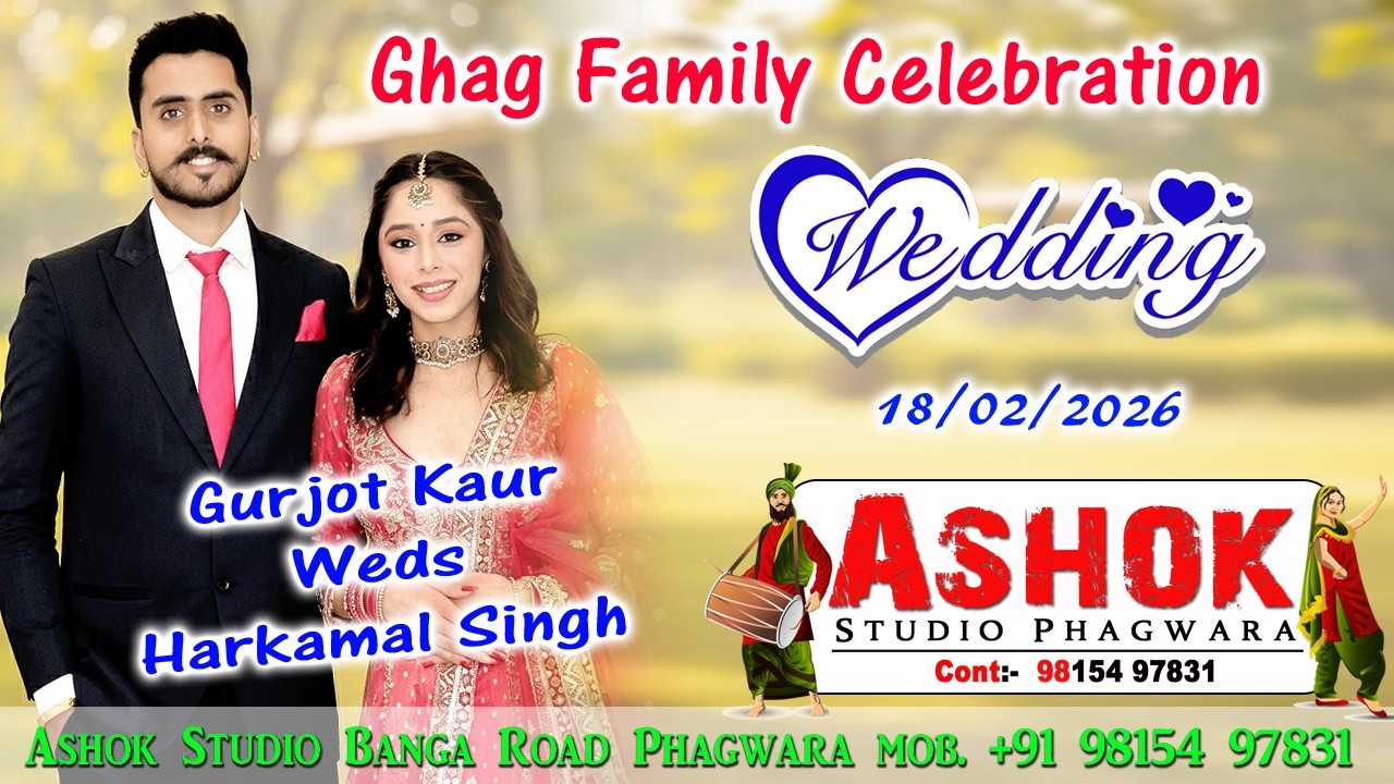 Live Wedding Celebration Gurjot Kaur Ghag Weds Harkamal Singh Gill (Ghag Family ) 18/02/2026