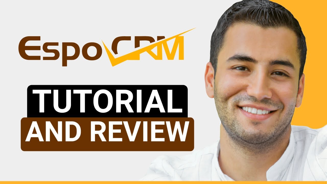 EspoCRM Tutorial and Review (2026)