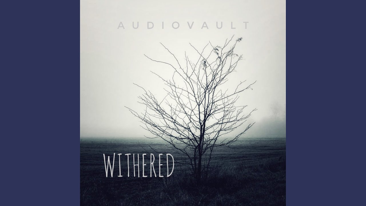 Withered
