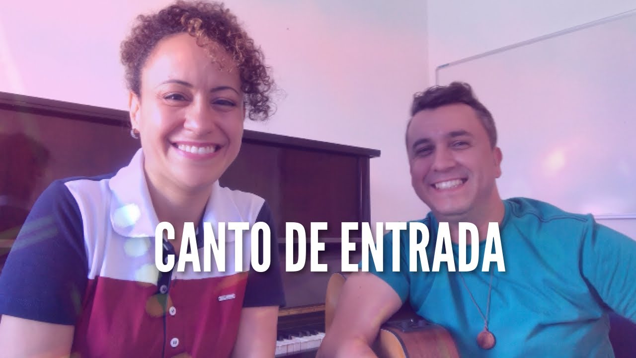 CANTO DE ENTRADA MÚSICA PRA MISSA Part. Cassiano | Ana Lúcia CN