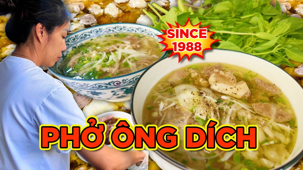 PHỞ ÔNG DÍCH, CC. NGÔ GIA TỰ, Q.10!! NẠM MỠ MỀM THƠM, SỤN GIÒN SỪN SỰT, BÒ VIÊN GÂN DAI NGON!! 38K!