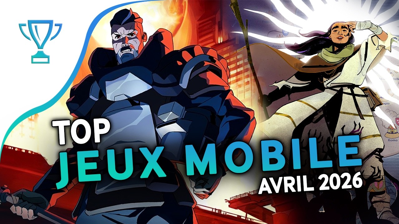 🏆 TOP des Meilleurs Jeux mobile Gratuits et Payants - Avril 2026 [Android & iOS]