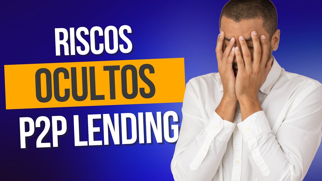 Riscos do P2P Lending: Alertas Importantes