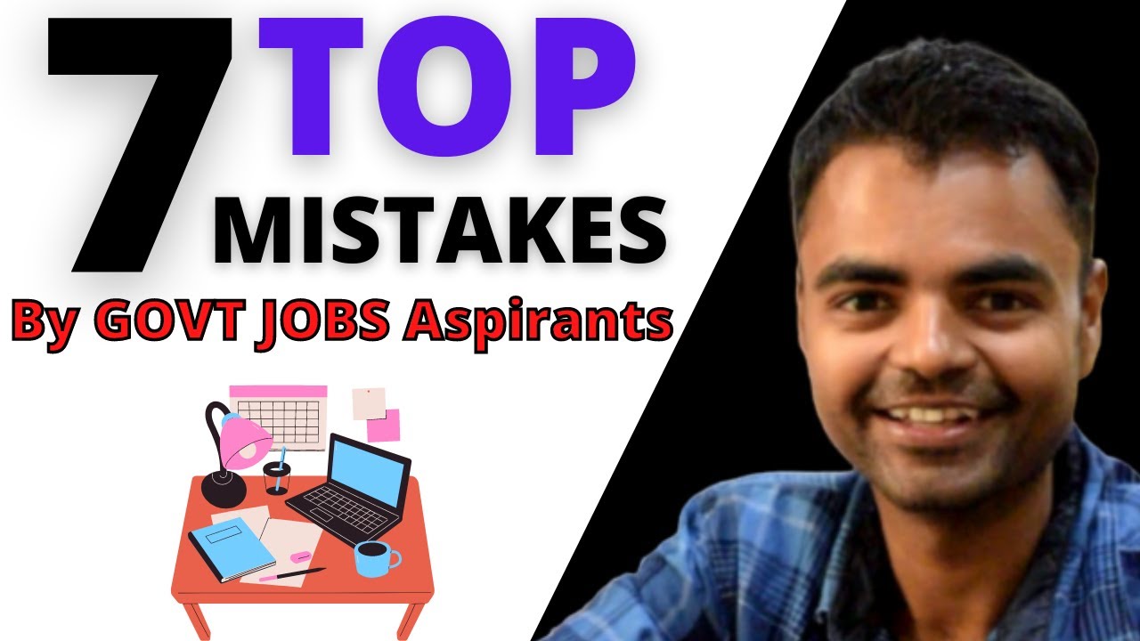 What Things You should not do While Preparing for the Government Exams, Best Tips to Crack Govt Jobs