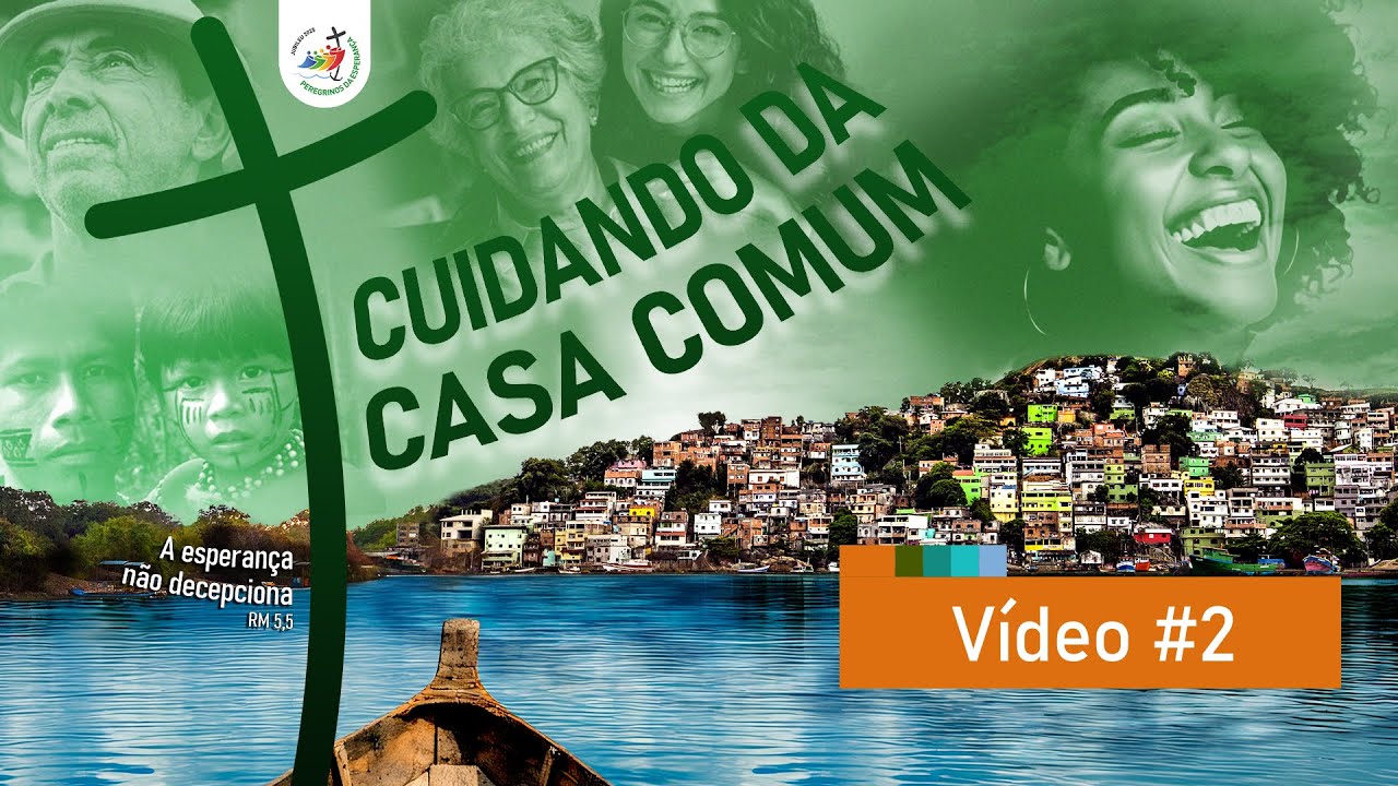 Campanha Missionário #02 | Cuidando da Casa Comum