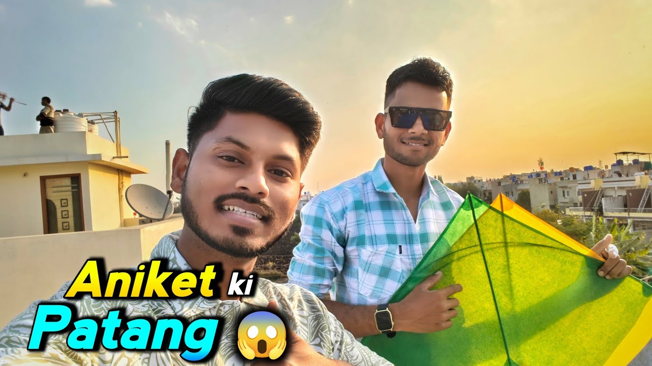 Aniket Ki Patang Kat Gayi 😱 | Makar Sankranti Vlog