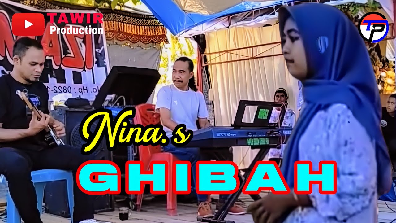 GHIBAH ( Rhoma Irama ) Cover by Nina s || Keyboardis Ucik AB || Gitaris Regar.