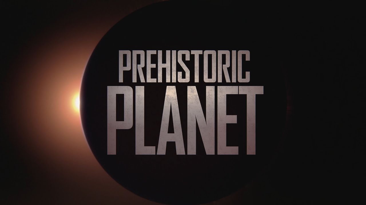 Prehistoric Planet - 4k - Season 1 Opening credits - 2022 - Apple TV+