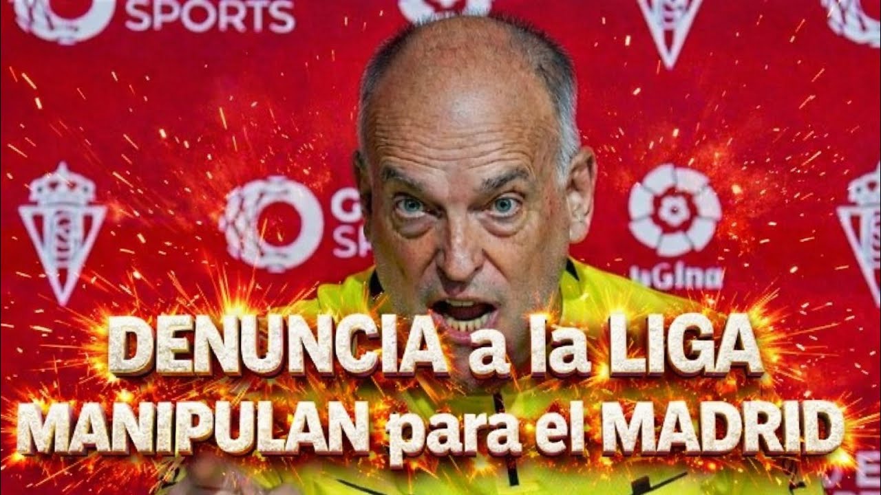 DENUNCIA 🔥 LA LIGA MANIPULA los PARTIDOS para el REAL MADRID 🔥 BOMBAZO 💥