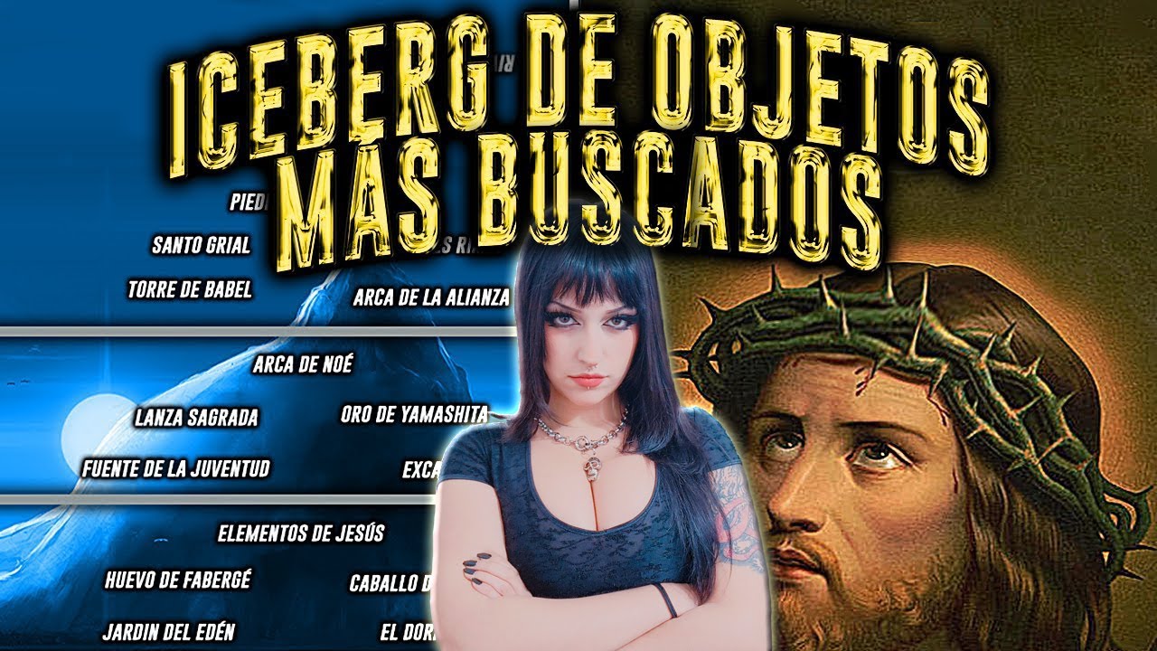 EL ICEBERG DE LOS OBJETOS M&Aacute;S BUSCADOS | reacci&oacute;n a HISTORIAS DEL B&Uacute;HO