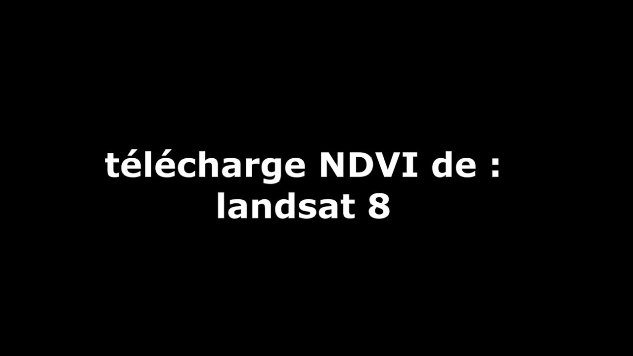 #Calcule l'indice NDVI en arcgis #ep1 telecharge image Landsat8