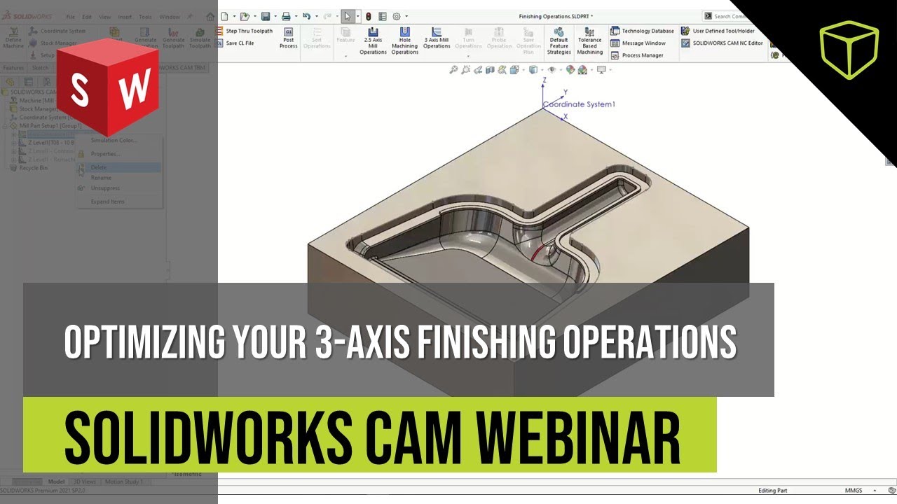 Optimizing Your 3-Axis Finishing Operations Using SOLIDWORKS CAM 2021