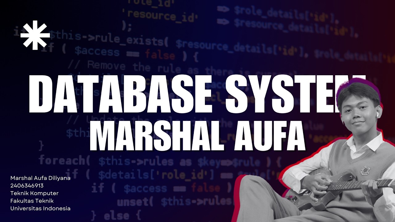 DATABASE SYSTEM - CASE STUDY MODUL 02 | MARSHAL AUFA