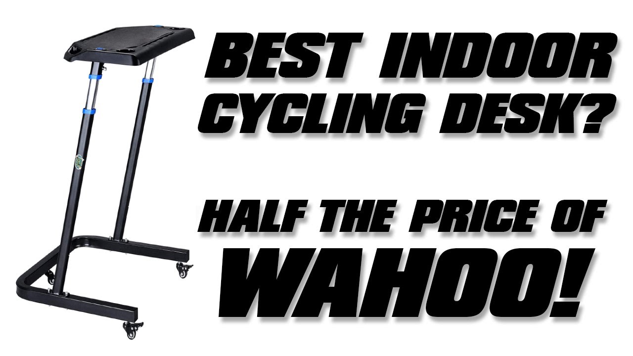 RAD Cycle Bike Trainer Fitness Desk - Better Than Wahoo Kickr Desk?