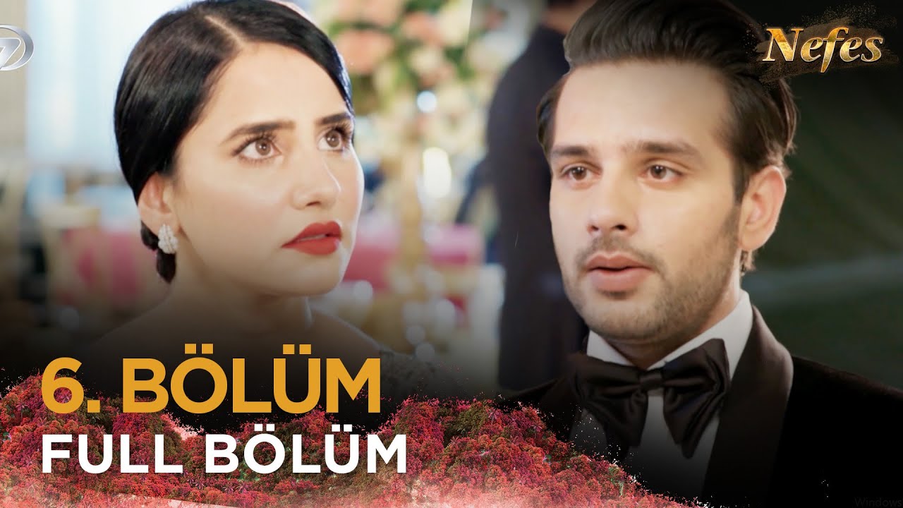 Nefes - Siyani | Pakistan Dizisi  6. Bölüm 💓💫 @kanal7