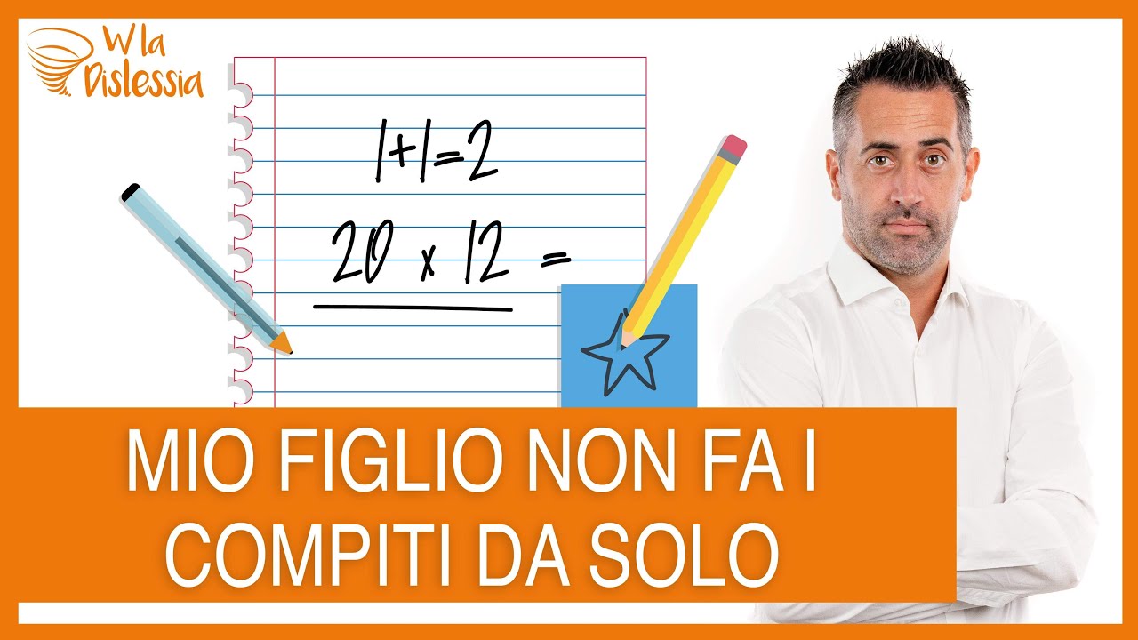 Mio figlio non fa i compiti da solo