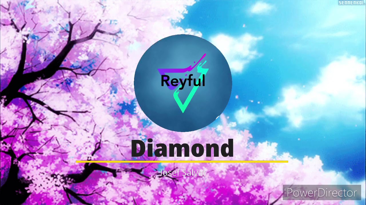Josef Salvat Diamond Nightcore