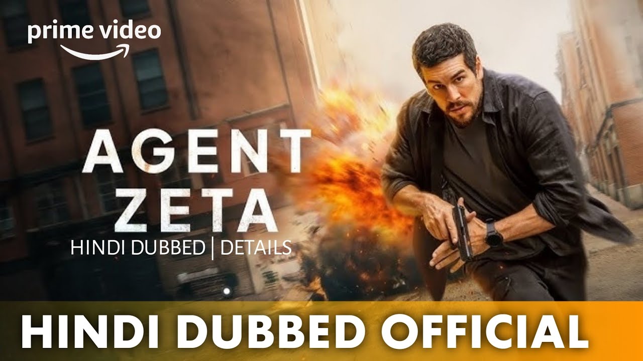 Agent Zeta Hindi Dubbed & Detailed | Agent Zeta Hindi Trailer | Amezon Prime Video 