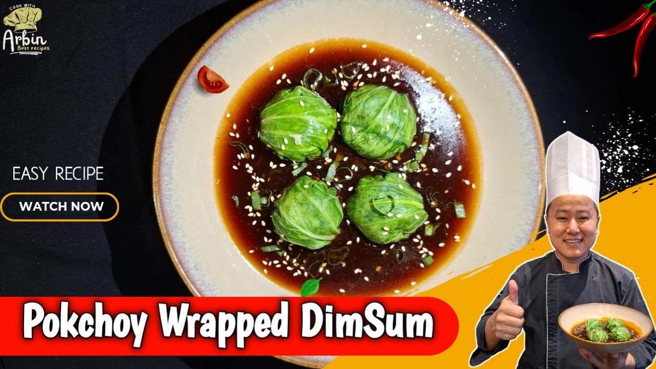 How To Make Chicken  DimSum Like 5 Star Hotel | Bok Choy Wrapped DimSum | @Cook with Arbin