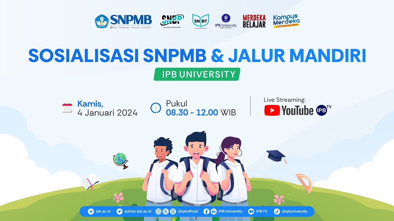 Sosialisasi SNPMB & Jalur Mandiri IPB University