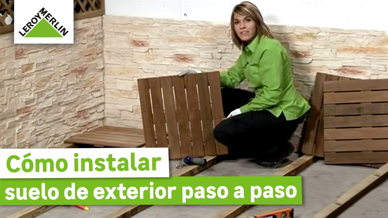 Cómo instalar un suelo de exterior | LEROY MERLIN