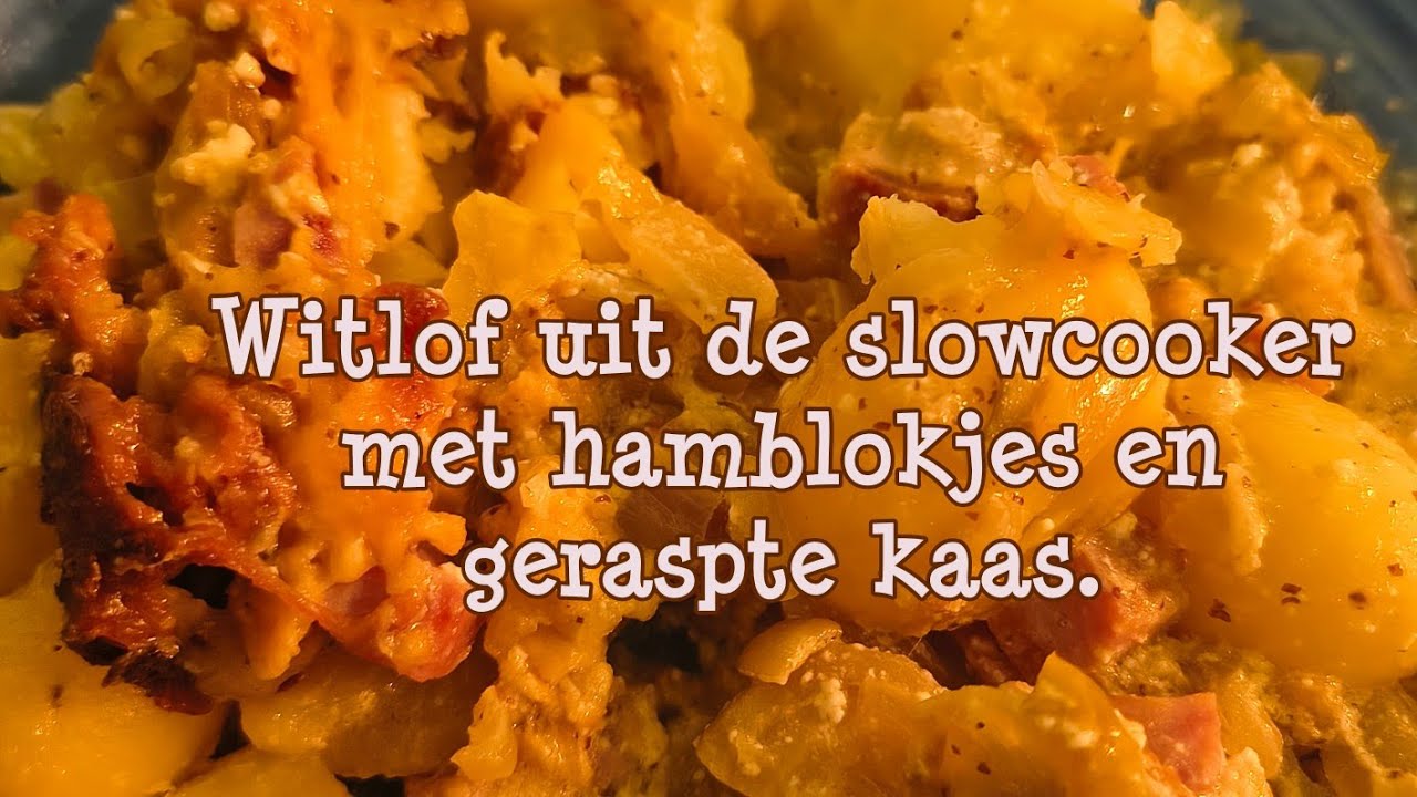 Witlof uit de slowcooker met hamblokjes, en geraspe kaas
