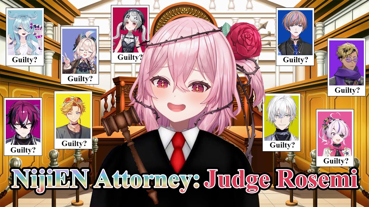 NijiEN Attorney: Judge Rosemi highlights