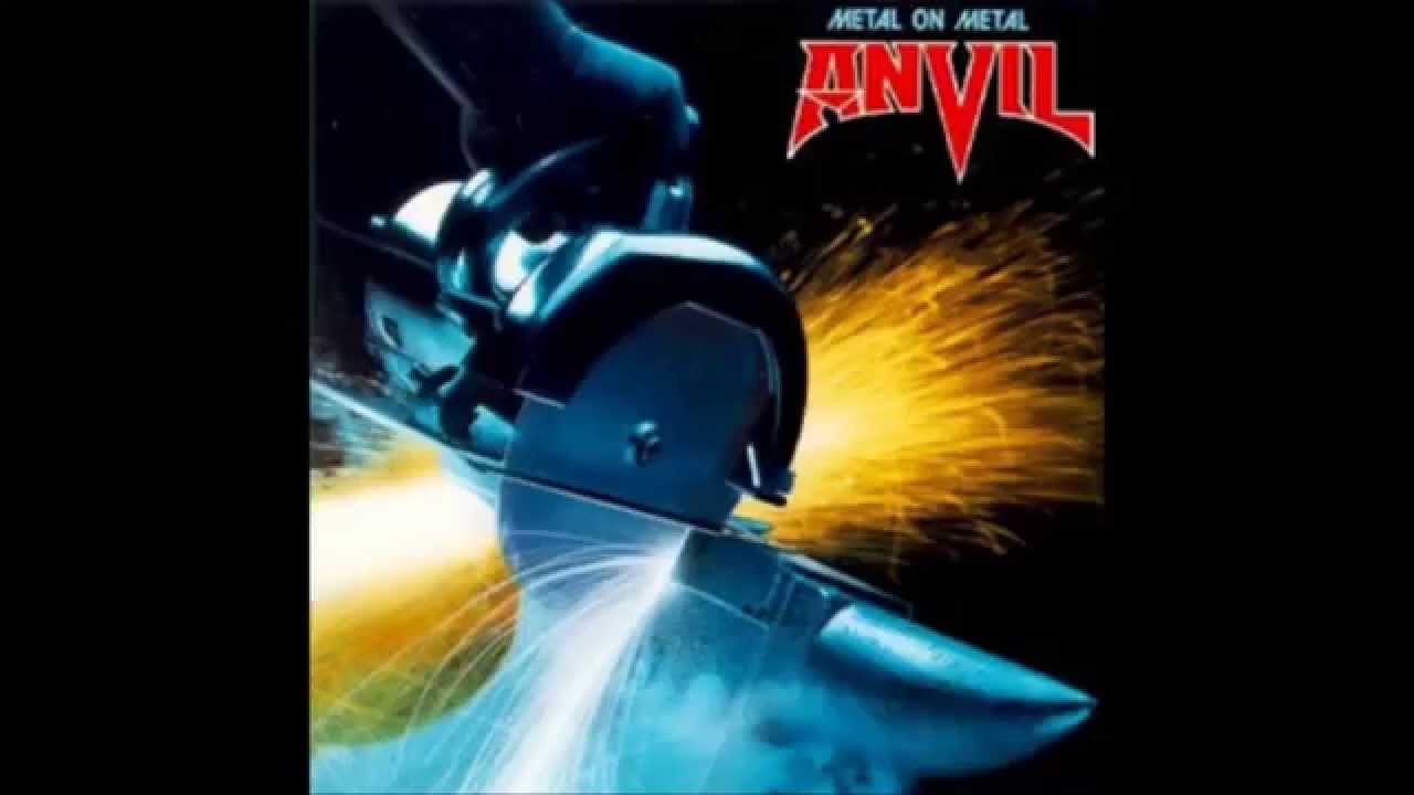 Anvil - Metal on Metal