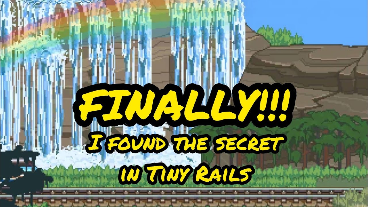 Fully Upgrade Secret in Tiny Rails 🚋 Finally i found it